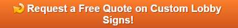 Free quote on lobby signs
