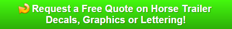 Free quote on Horse Trailer Graphics West Palm Beach FL